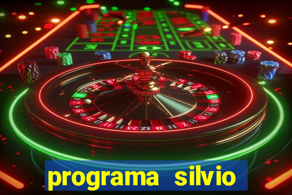 programa silvio santos de hoje foi gravado quando